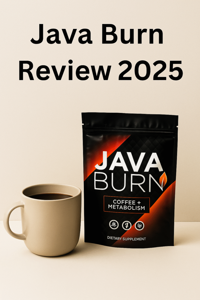 Java Burn Review 2025 – natural coffee additive for metabolism and weight loss
